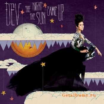 Dev - The Night The Sun Came Up [Scene] (2011)