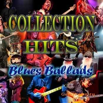 Collection Hits: Blues Ballads (2011)