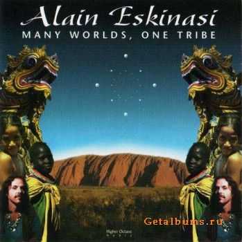 Alain Eskinasi - Many Worlds, One Tribe (1996)