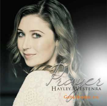 Hayley Westenra - Prayer (2007)  lossless