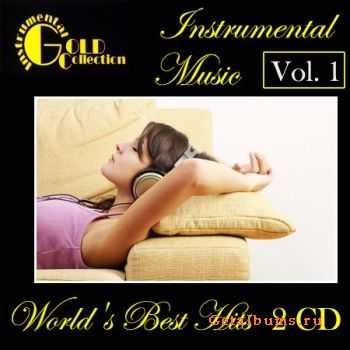 VA - Instrumental Gold Collection - World's Best Hits Vol. 1 (2011)