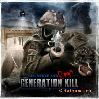 Generation Kill - Red White and Blood (2011)