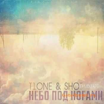 T1One & Shot - Небо под ногами (2011) T1One & Shot - Небо под ногами (2011)
