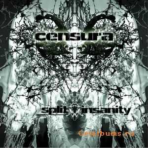 Censura - Split Insanity [Ep] (2009)