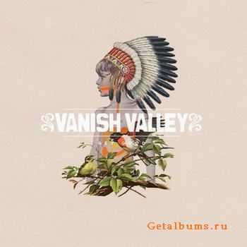 Vanish Valley - Get Good (2011)