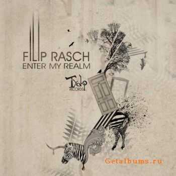 Filip Rasch -  Enter My Realm (EP) (2011)