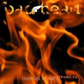 Badhead - Theories Of Hate [Demo] (2008)