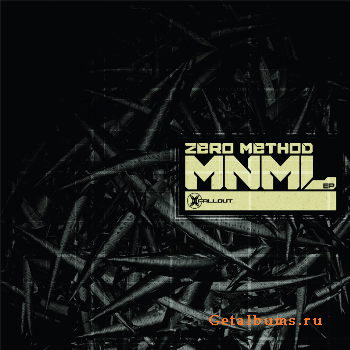 Zero Method -  MNML (EP) (2011)