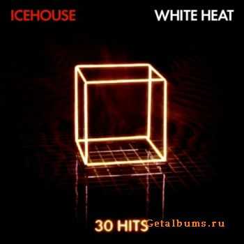 Icehouse - White Heat: 30 Hits (2011)