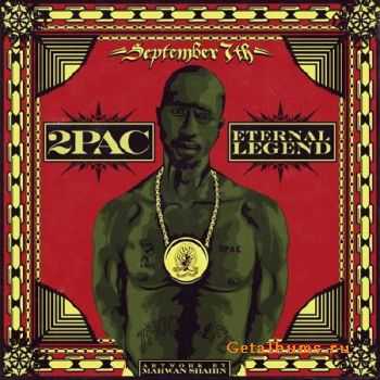 2Pac - Eternal Legend (2011)