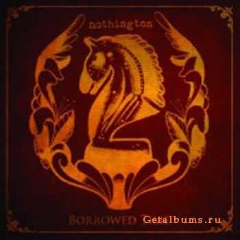 Nothington - Borrowed Time (2011)