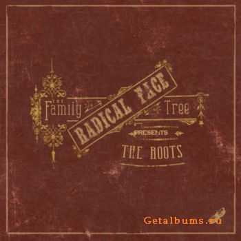 Radical Face - The Family Tree: The Roots (2011)