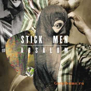 Stick Men  Absalom (2011)