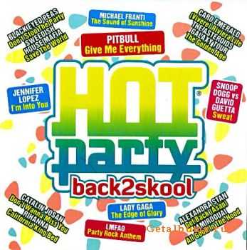 VA - Hot Party - Back 2 Skool (2011)