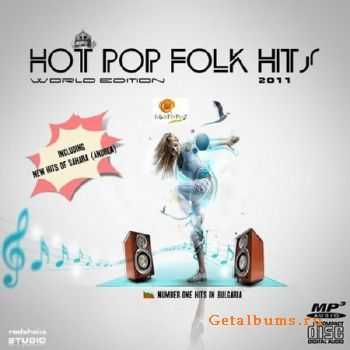 Hot Pop Folk Hits. World Editon (2011)