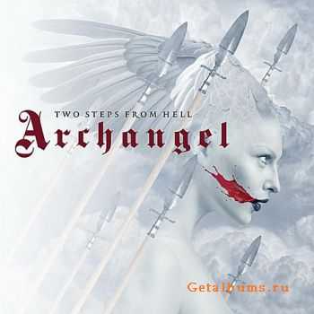 Two Steps From Hell - Archangel  (2011)