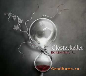 Closterkeller - Bordeaux (2011)