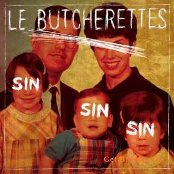 Le Butcherettes  Sin Sin Sin (2011)