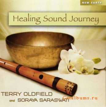 Terry Oldfield & Soraya Saraswati - Healing Sound Journey (2011)