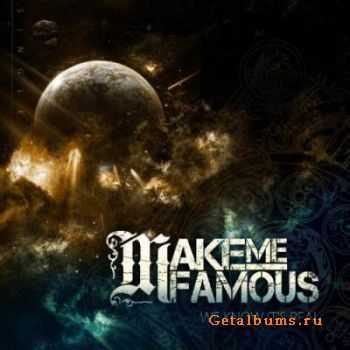 Make Me Famous - We Know It's Real [Single] (2011)