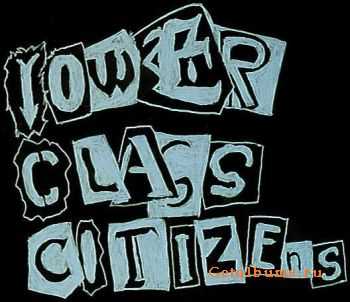 Lower Class Citizens - Self-Titled (2005)