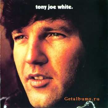 Tony Joe White - Tony Joe White (1971) (Lossless)