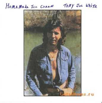 Tony Joe White - Homemade Ice Cream (1973) (Lossless)