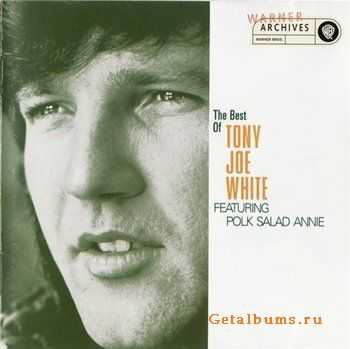 Tony Joe White - The Best of Tony Joe White (1993) (Lossless)