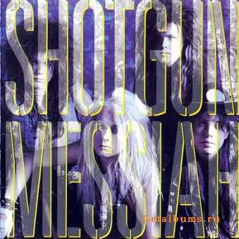Shotgun Messiah - Shotgun Messiah (1989)