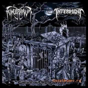 Funebrarum & Interment - Conjuration Of The Sepulchral (2007)