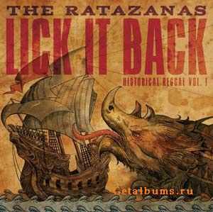 The Ratazanas - Lick It Back, Historical Reggae Vol. 1 (2011)