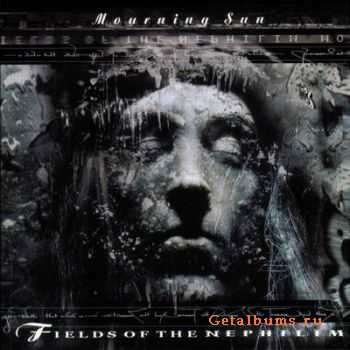 Fields Of The Nephilim - Mourning Sun (2005)