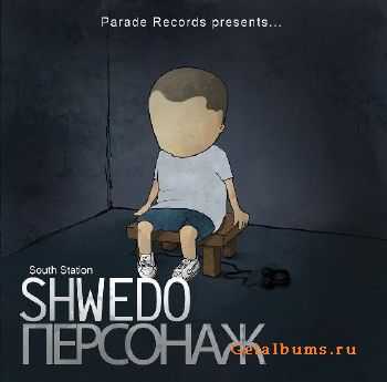Shwedo (South Station) -  LP (2011)