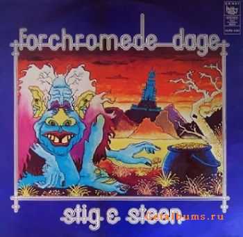 Stig & Steen  - Forchromede Dage (1973)