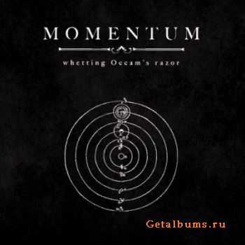 Momentum - Whetting Occam's Razor (2011)