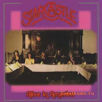 Starcastle - Alive In America - 1978 (2006)