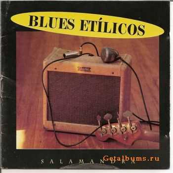 Blues Etilicos - Salamandra (1994)