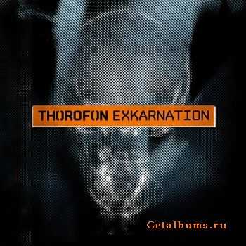 Thorofon -  Exkarnation (2011)