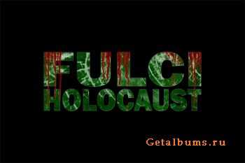 Fulci Holocaust - Zombie Couch (Demo) (2011)