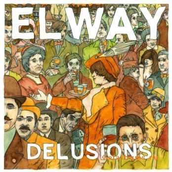 Elway - Delusions (2011)