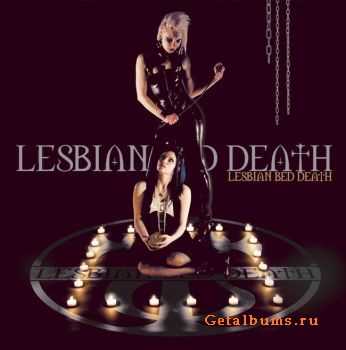 Lesbian Bed Death - Designed By The Devil, Powered By The Dead (2010)