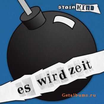 Steinkind - Es Wird Zeit (EP) (2011)