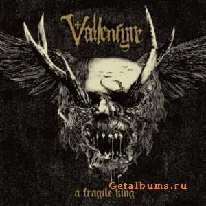 Vallenfyre - A Fragile King (2011) Vallenfyre - A Fragile King (2011)
