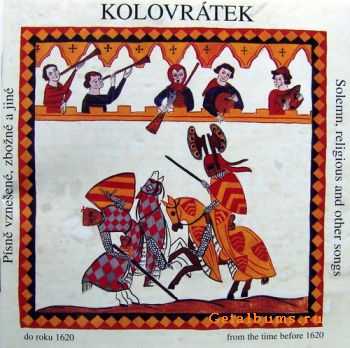 Kolovratek - Solemn, religious and other songs (2006)