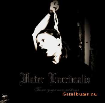 Mater Lacrimalis  -    (EP) (2011)