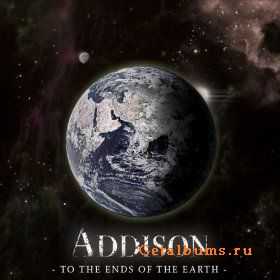 Addison - To The Ends Of The Earth [EP] (2008)