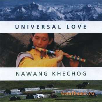 Nawang Khechog - Universal Love (2003)