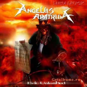 Angelus Apatrida - Evil Unleashed (2006)