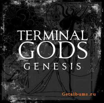 Terminal Gods - Genesis (EP) (2011)