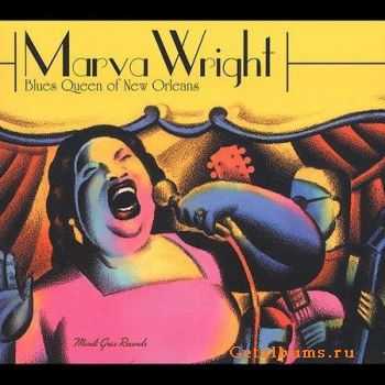 Marva Wright - Blues Queen of New Orleans (2004)